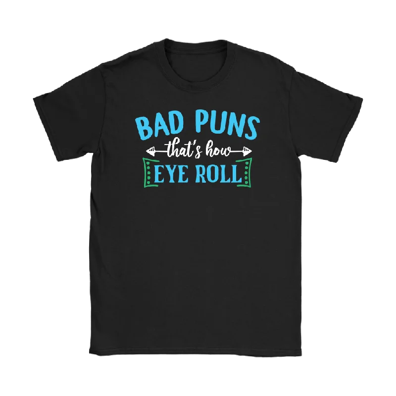 taupe ribbed t-shirts textured -BAD PUNS, That's How Eye Roll Women's T-Shirt