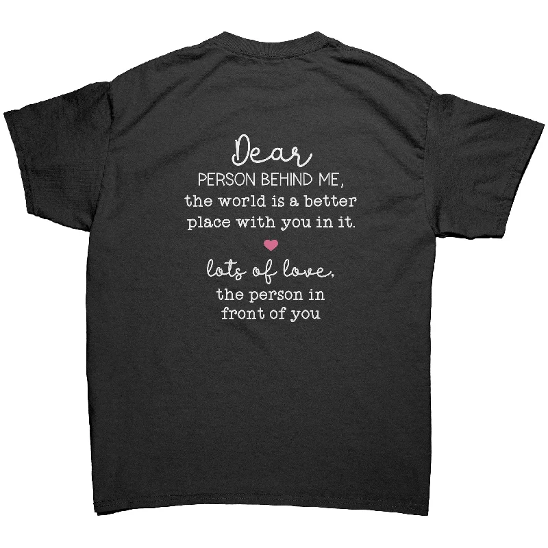 navy blue lightweight t-shirts summer -Dear Person Behind Me ENCOURAGEMENT Unisex T-Shirt