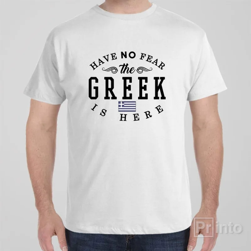 sage green lightweight t-shirts summer -Have no fear, The Greek is here - T-shirt