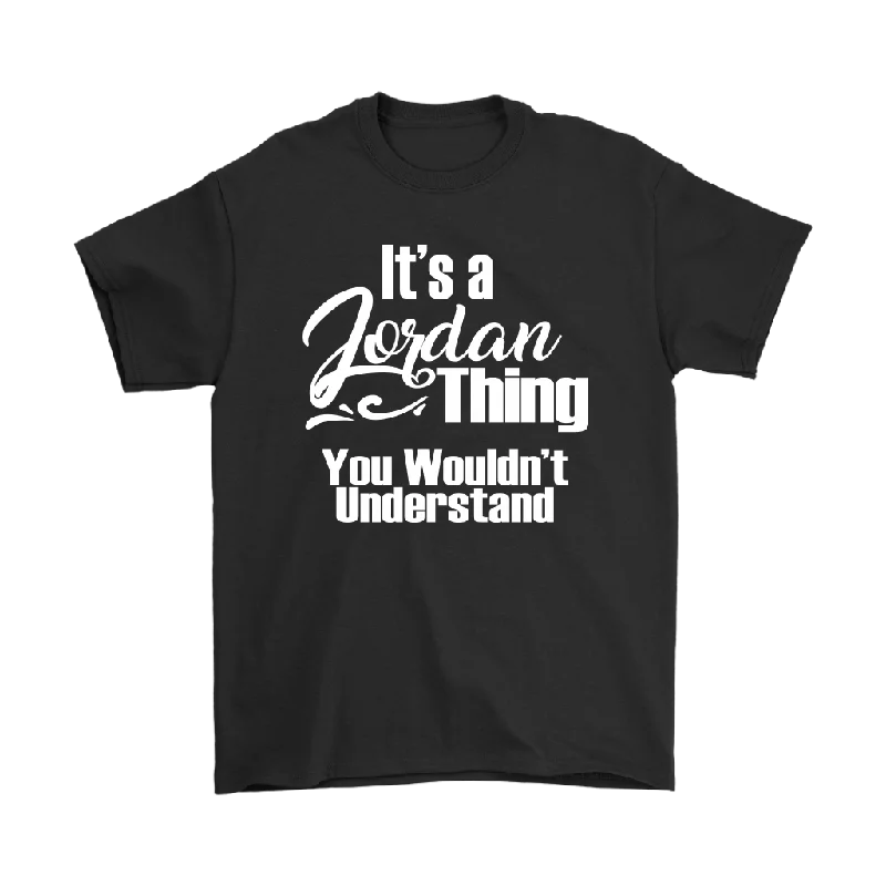 navy blue vintage logo t-shirts retro -It's a JORDAN Thing Men's T-Shirt You Wouldn't Understand