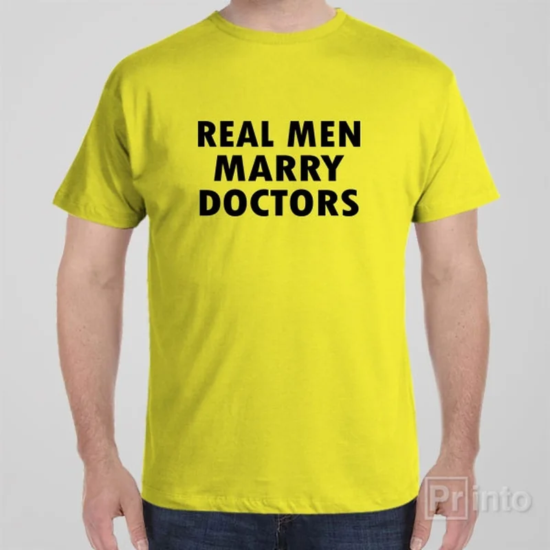 taupe tie-dye t-shirts funky -Real men marry doctors - T-shirt