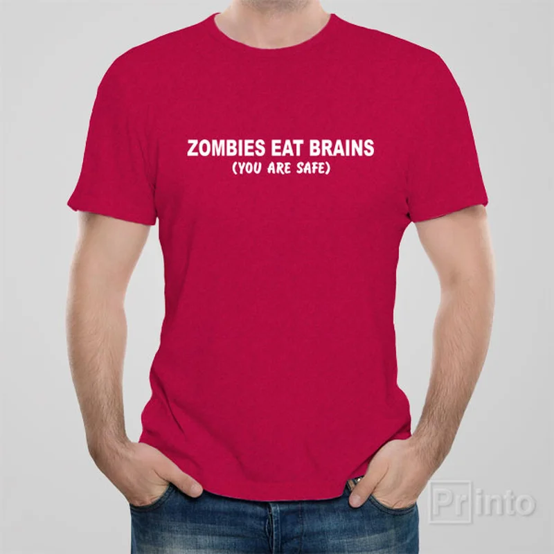 navy blue quote t-shirts witty -Zombies eat brains. You are safe - T-shirt